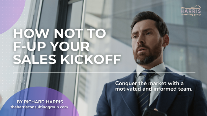 How not to F’up Your Sales Kickoff Banner